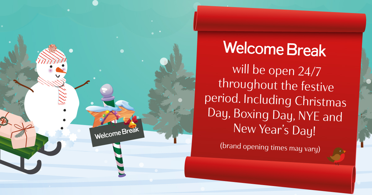 Welcome Break Festive Opening Hours 2023